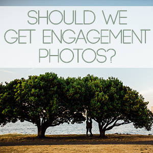 Should we get engagement photos? // Tips for brides Tacoma Seattle Wedding Photographer 8